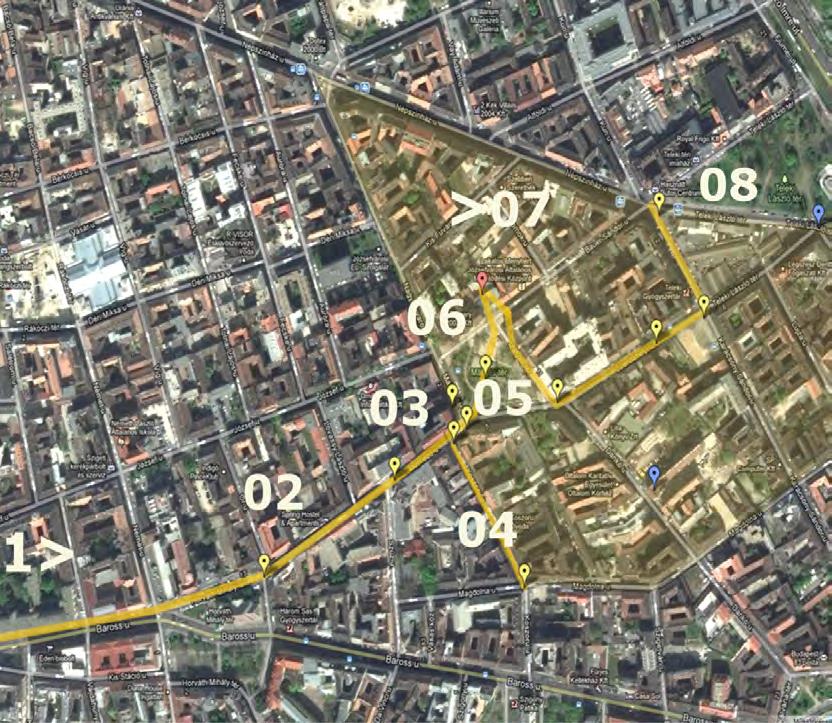 A SÉTA ÚTVONALA 01> TALÁLKOZÓ PONT Baross utca és Körút sarka 02 TAVASZMEZŐ UTCA Magdolna negyedbe vezető utca részben sétálóutca 03 ÓBUDAI EGYETEM hangulatváltás a negyed belsejéhez képest 04