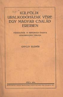 Családtörténet 63. Bándy Vilmos, Dr. primor: A nobilis primorok, grandok és lordok. (A magyar és székely nemesség az európai népek nemesi rendjeinek tükrében) II. kiadás. Bp., 1942. (Bethlen ny.