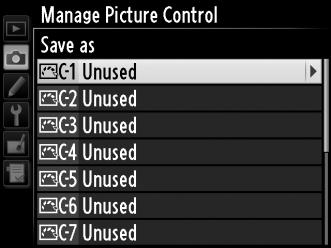 5 Válassza ki a rendeltetési helyet. Jelölje ki az egyéni Picture Control beállítás helyét (C-1 és C-9 között) és nyomja meg a 2 gombot. J 6 Nevezze el a Picture Control beállítást.