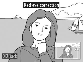 Red-Eye Correction (Vörösszemhatás-korrekció) G gomb N retusálás menü Ez a lehetőség a vaku által okozott vörösszem-hatás korrigálására szolgál, és csak vakuval készült fényképek esetén elérhető.