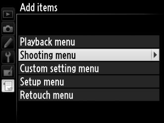Lehetőségek hozzáadása a Saját menühöz 1 Válassza az Add items (Elemek hozzáadása) lehetőséget.