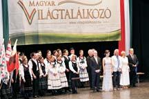 szentmisével és a világ magyarságának összefogását jelképezõ harang felszentelésével zárult a Szegedi Dómban a VII. Magyar Világtalálkozó nyolc napos rendezvénysorozata május 14-21 között.