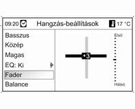 Mély, közép és magas hangok beállítása A hangerő elosztása az első és a hátsó hangszórók között Nyomja meg a TONE gombot