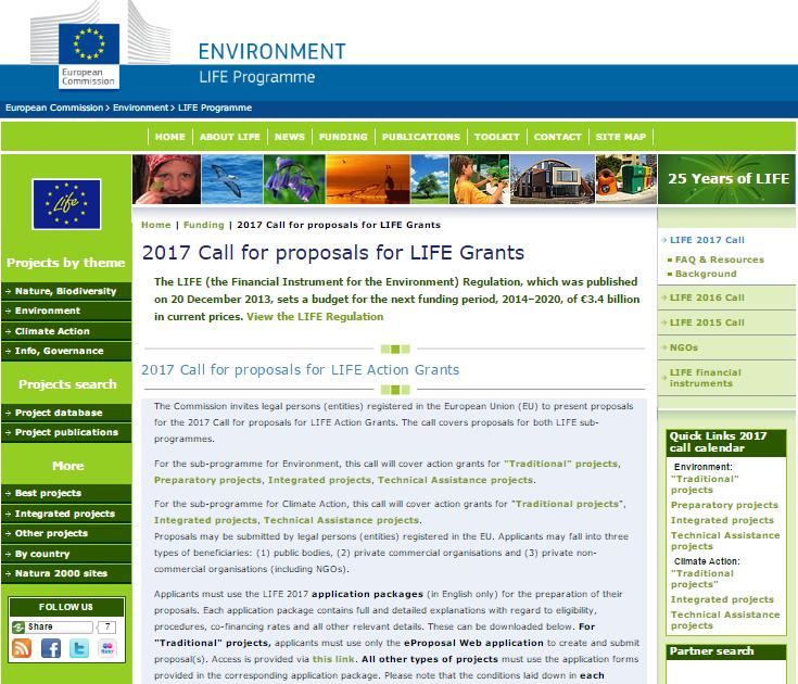 Pályázati felhívás elérhetősége http://ec.europa.eu/environment/life/funding/life2017/index.