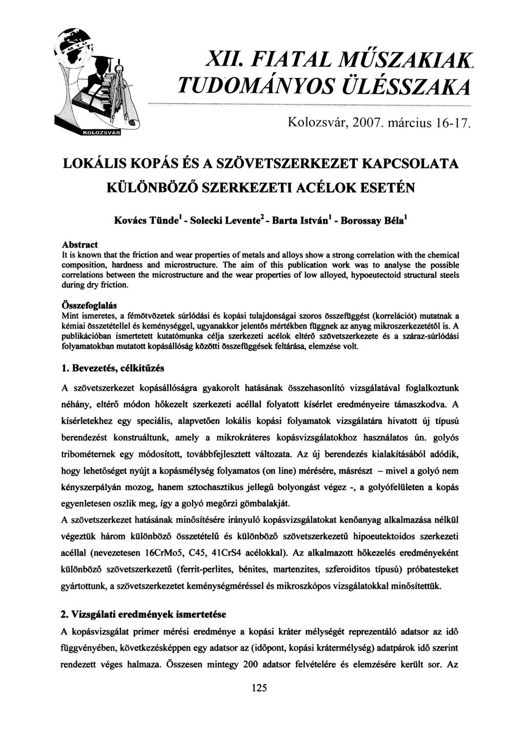 XII. FIATAL ŰSZAKIAK TUDOÁNYOS ÜLÉSSZAKA Kolozsvár, 2007. március 16-17.