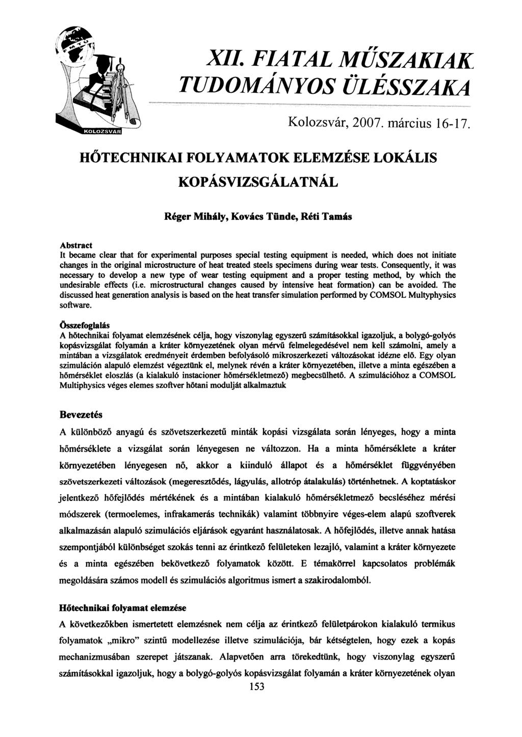 XII. FIATAL ŰSZAKIAK TUDOÁNYOS ÜLÉSSZAKA Kolozsvár, 2007. március 16-17.