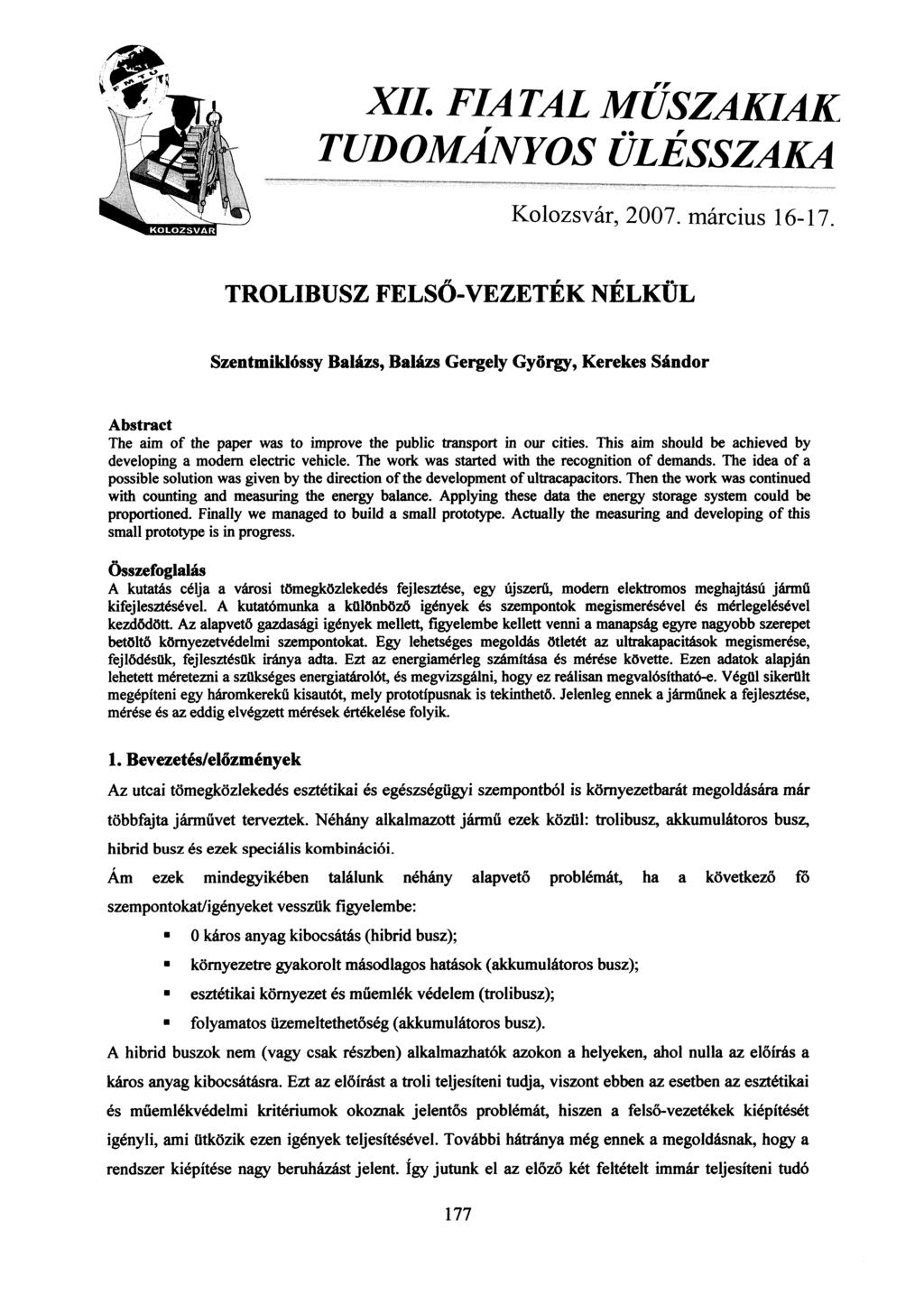 XII. FIATAL ŰSZAKIAK TUDOÁNYOS ÜLÉSSZAKA Kolozsvár, 2007. március 16-17.