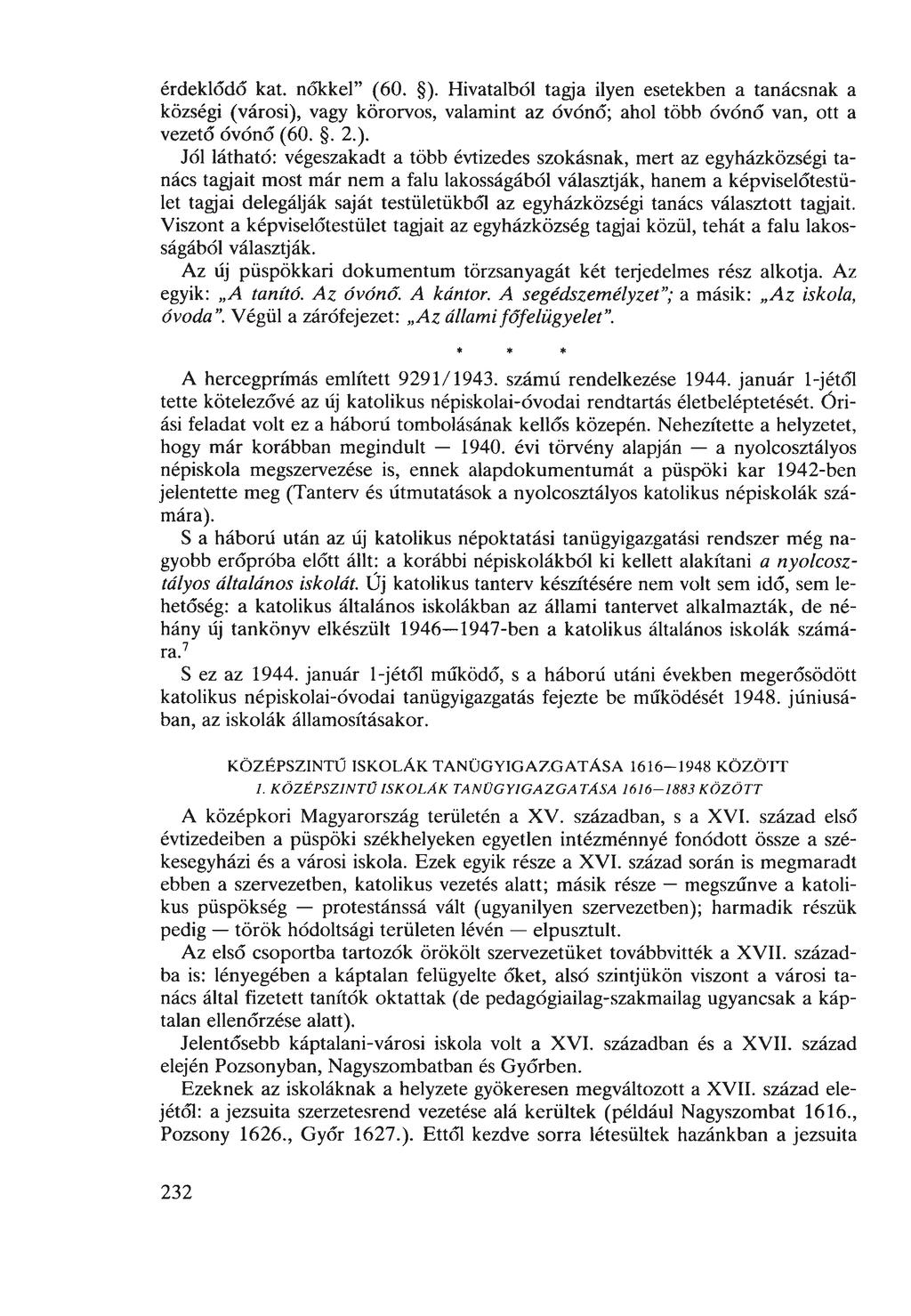 érdeklődő kát. nőkkel (60. ).