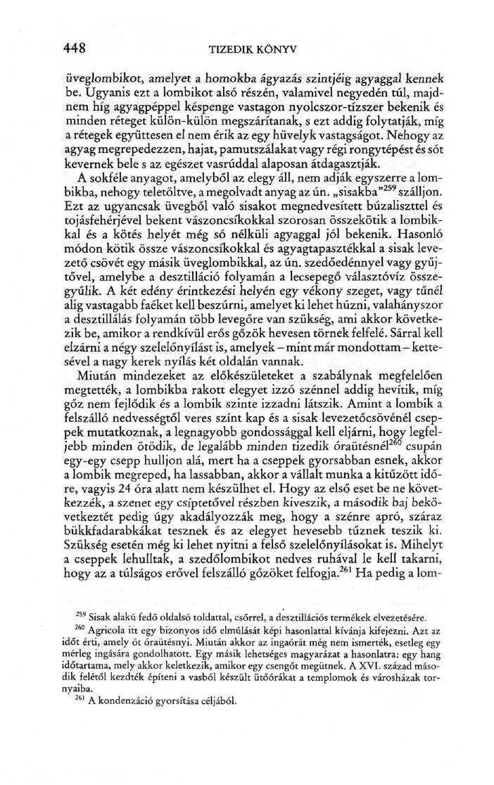 448 TIZEDIK KÖNYV üveglombikot, amelyet a homokba ágyazás szintjéig agyaggal kennek be.