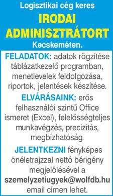 : 06-30/9437-380 munkaidőben NAGYKŐRÖSI telephelyű cég lakatos, hegesztő, gépésztechnikus illetve segédmunkás munkakörre munkatársakat keres hosszú távra.