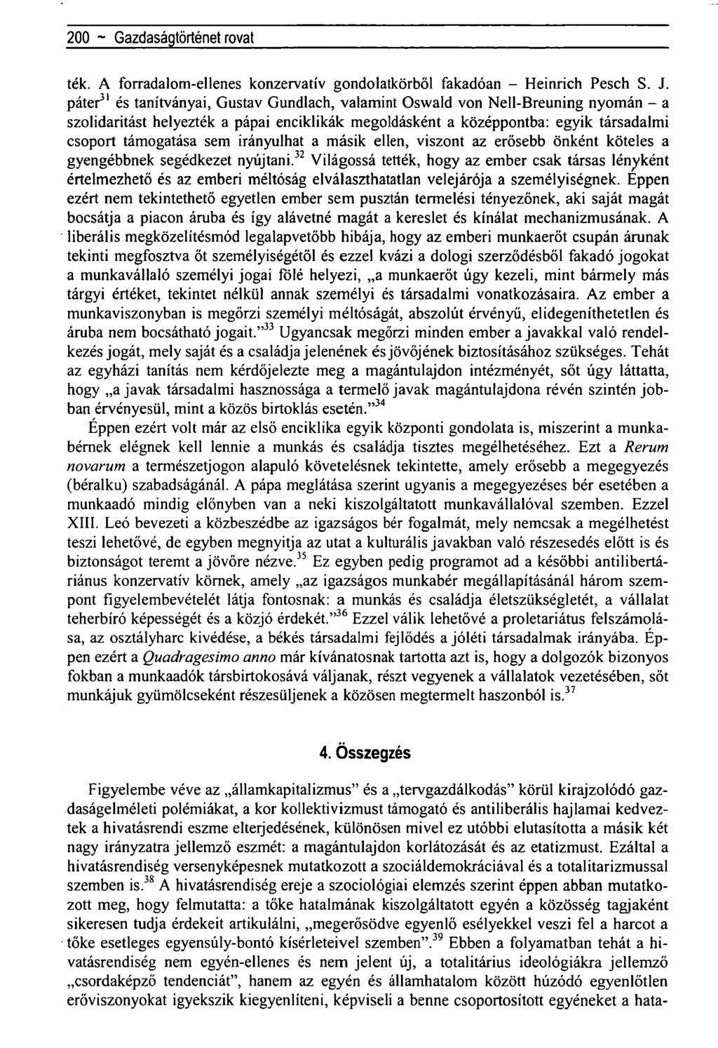 200 ~ Regionális tudományi közlemények rovatték. A forradalom-ellenes konzervatív gondolatkörből fakadóan - Heinrich Pesch S. J.