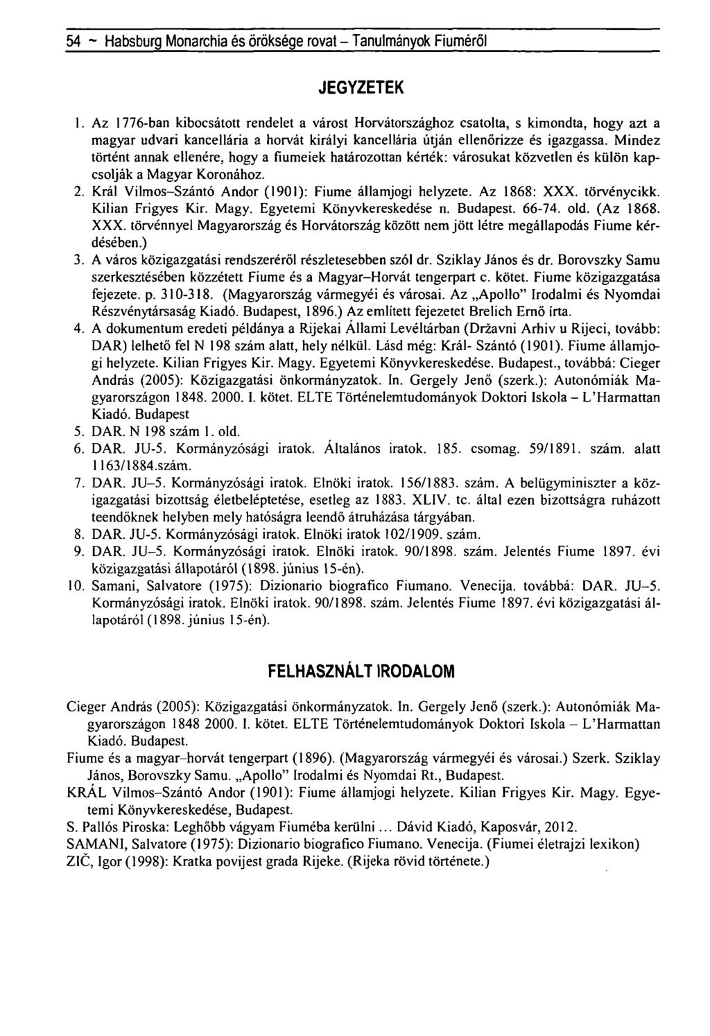 54 ~ Habsburg Monarchia és öröksége rovat - Tanulmányok Fiúméról JEGYZETEK 1.