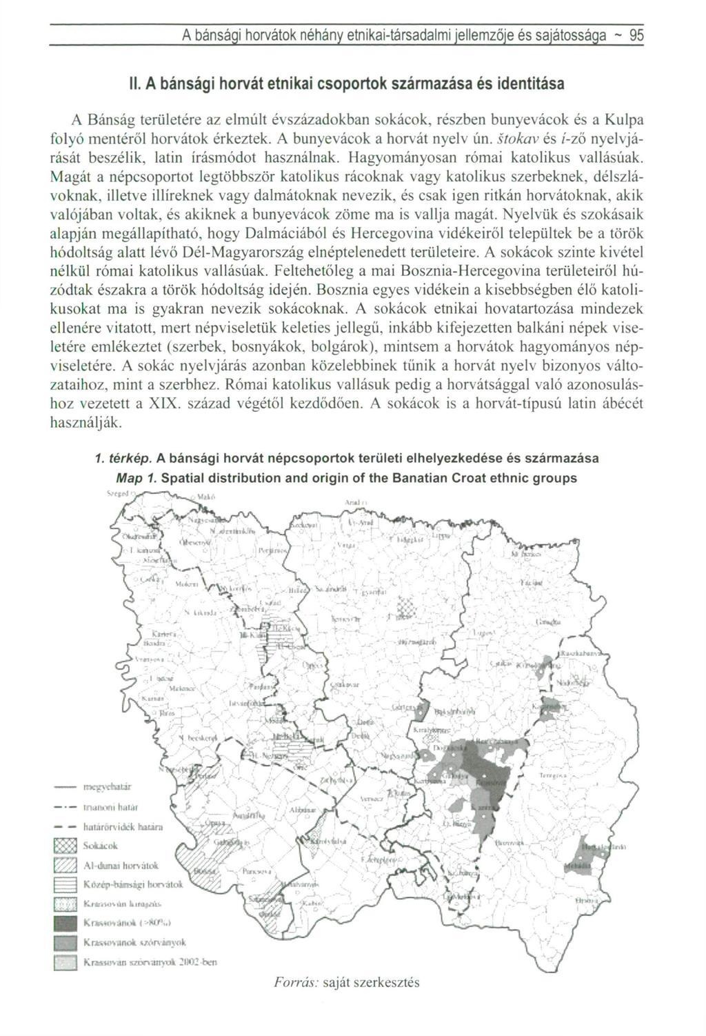 A bánsági horvátok néhány etnikai-társadalmi jellemzője és sajátossága ~ 95 II.