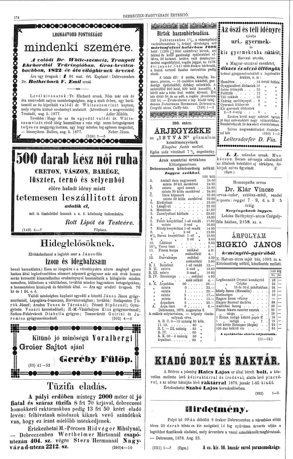 DEBRECZEN'NAGYVÁBADI ÉRTESÍTŐ. 74 msm mideki szemére. I LEGNAÖTOBB FONTOSSÁGÜ TYV - ^ valódi Hr. WrMte~s&emvi&9 Traugotl Eshrhardtól Trürigiába, Gros-breitebachba, S gg. é*5 óla világhírek örved.