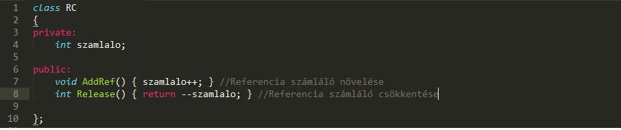 Referencia számlálás Most pedig készítünk egy referencia számláló osztályt nevezzük RC nek. Ez az osztály fenntart egy egész típusú értéket ami a referencia számot fogja reprezentálni.