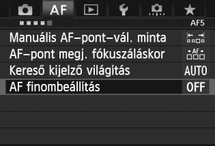 3 Az AF-fókuszpont finombeállításan Az AF-fókuszpont finombeállítása keresővel történő felvételkészítéshez, valamint a Gyors módban használt Élő nézet felvételhez végezhető el.