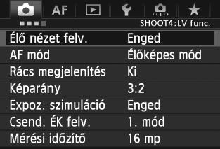3 A menüfunkciók beállításai Az Élő nézet felvételre jellemző funkcióbeállítások ismertetése az alábbiakban látható. A [z4] lapon látható menübeállítások ismertetése a 205 208. oldalon látható.