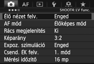 3 A menüfunkciók beállításai Az Élő nézet felvételre jellemző funkcióbeállítások ismertetése az alábbiakban látható. A [z4] lapon látható menübeállítások ismertetése a 205 208. oldalon látható.