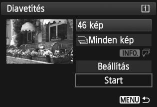 3 Diavetítés (Automatikus lejátszás) 4 5 Diavetítés indítása. Forgassa el a <5> tárcsát a [Start] funkció kiválasztásához, majd nyomja meg a <0> gombot. A [Kép betöltése.