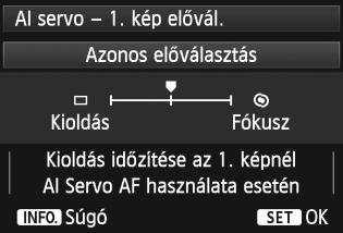 : Azonos előválasztás Egyformán fontos a fókuszálás és a zárkioldás.