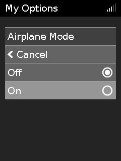 FIGYELEM! Az Airplane Mode (Repülőgép-üzemmód) bekapcsolása: 1.