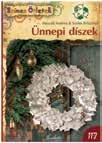 DO IT YOURSELF SOROZAT Ft/db KREATÍV ÜNNEPEK