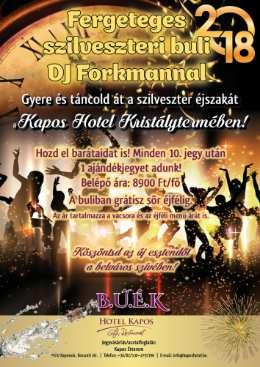 2017. december 31. Fergeteges Szilveszteri Buli Dj Forkmannal Hozd el barátaidat is! Minden 10. jegy után 1 ajándékjegyet adunk!