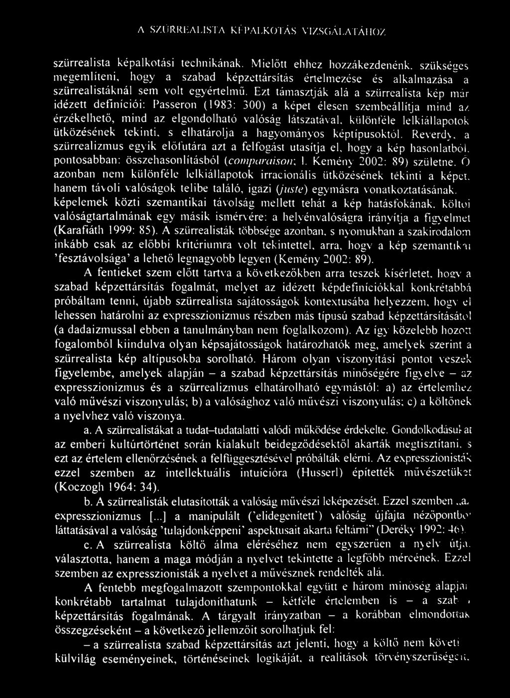 A SZÜRREALISTA KÉPALKOTÁS VIZSGÁLATÁHOZ 81 szürrealista képalkotási technikának.