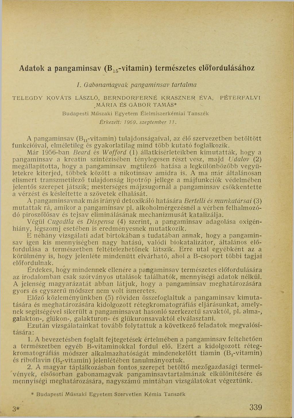 Adatok a pangaminsav (B15-vitamin) természetes előfordulásához I.