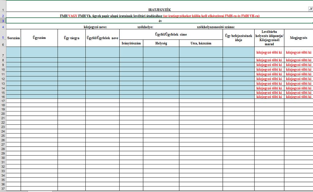 FONTOS: Az anotes-ban a megjegyzés vagy a tárgy részletek rovatban írt bejegyzések az iratjegyzéken nem láthatóak. Ezen bejegyzések csak az iroda számára adnak útbaigazítást.
