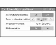 80 Műszerek és kezelőszervek Dátum beállítása A(z) Dátum beállítása almenübe való belépéshez nyomja meg a MENU-TUNE gombot.