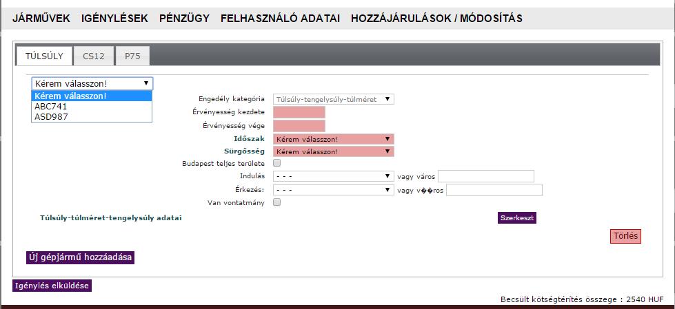 A gépjármű rendszámának kiválasztása után az alábbi adatokat kéri még tőlünk a rendszer: Engedély kategória Érvényesség kezdete Érvényesség vége Időszak o Eseti o 3 hónap o 6 hónap o 12 hónap