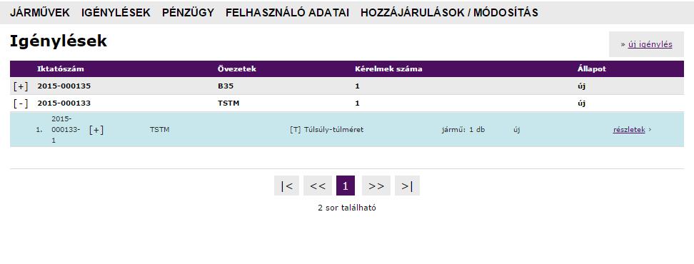 Ebben a nézetben látható az egyes kérelmek al-iktató száma, övezet kódja,