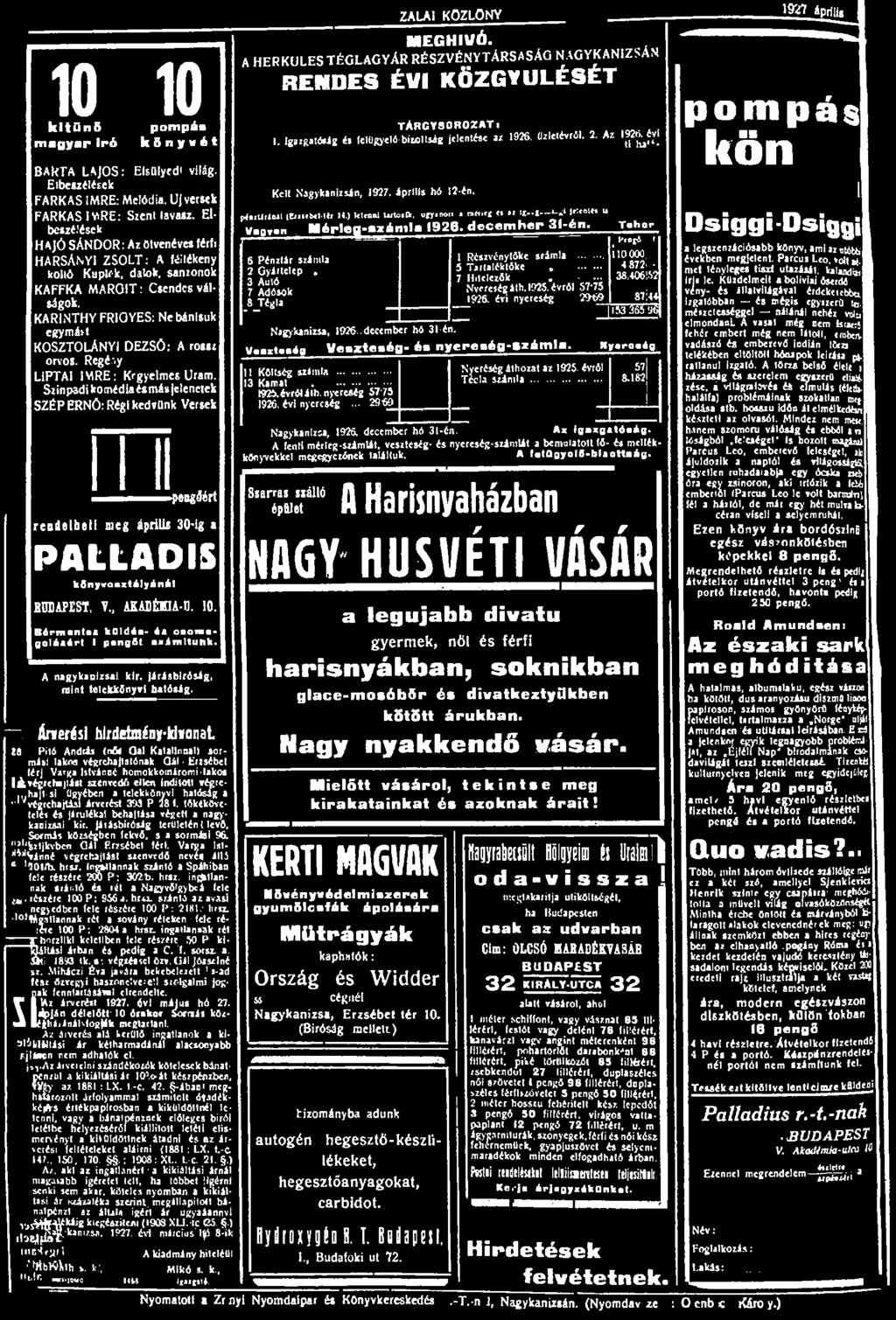 rt 10 10 kitonö pompás magyar irá k ö n y v é t BAkTA LMOS: Elsülycdt világ. Elbeszélések FARKAS IMRE: Melódia. UJversek FARKAS IMRE: Szenl tavasz. Elbezzé.