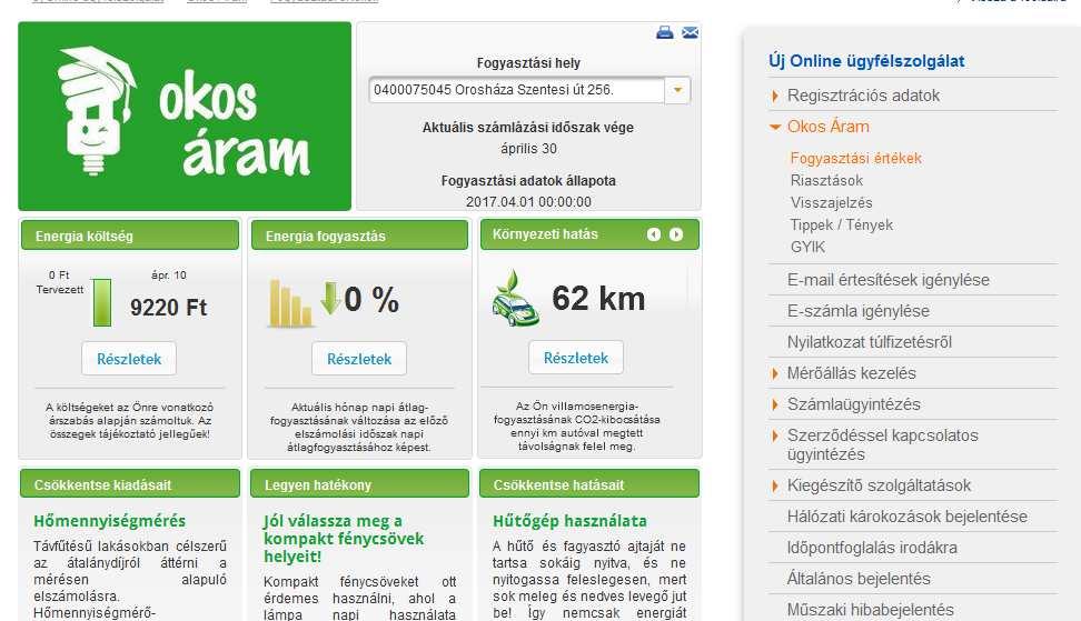 2. Főoldal 1.Fogyasztási hely listája 2.Számlázási időszak 3. Adatok aktualitásának dátuma 4. Adatok (Ft, kwh, CO2) 5. Hasznos energiafelhasználási információk, tippek 1.