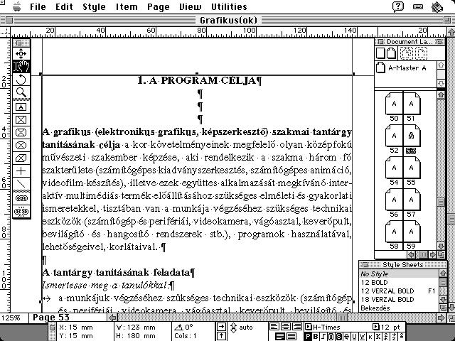 jelentkeznek be. A Photoshopban többnyire valamilyen újabb effektet valósí ta - nak meg. A fájlban melybe behívtuk ôket feladatuk végeztével nem hagynak nyomot, csak az eredmény látszik.