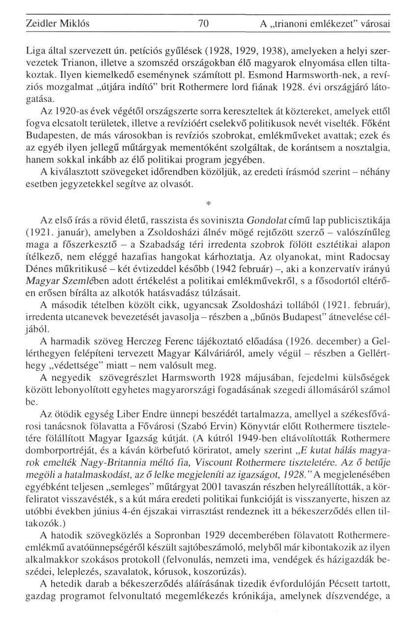 Zeidler Miklós 70 A trianoni emlékezet" városai Liga által szervezett ún.