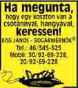 2016. november 9. Szées váaszték, aacsony árak! s t,. 325795 K GUMIÉRT BT. GUMISZERVIZ A KOMLÓSTETÕN www.agocsker.hu 10m% ost! 3.000 nmen Eger, Mátyás kiráy u. 138.