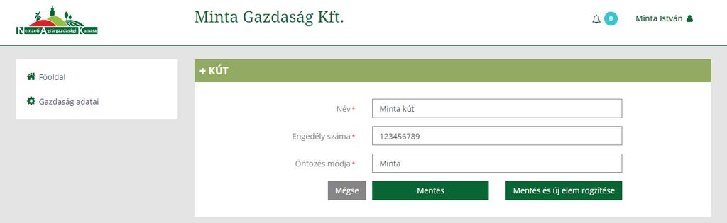 3.5 KÚT RÖGZÍTÉSE. A Kút rögzítéséhez kattintson az Új elem hozzáadása -ra és megjelenik: 3 7 4 FONTOS! A *-gal jelölt mezők kitöltése kötelező! 6 5. Adja meg a kút Nevét. 3. Adja meg a kút Engedély számát.