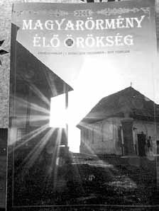Erdélyi Örmény Gyökerek 2017. január-február Magyarörmény Élő Örökség Új folyóirat, közösségi igényből Új magyar sajtóttermékkel gazdagodott az erdélyi kulturális élet.