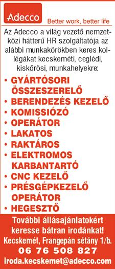: 06309813301 E-mail: OTP Ingatlanpont soltvadkerti irodájába ingatlanértékesítõt keresünk. Jelentkezni lehet: szilaj. zoltan@otpip.hu címen.
