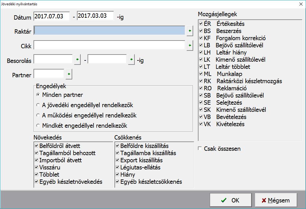 Jövedéki nyilvántartás Jövedéki nyilvántartás (45/2016. (XI.29.) NGM rendelet alapján) A lista a Jövedéki nyilvántartás menüpontban kérhető le.