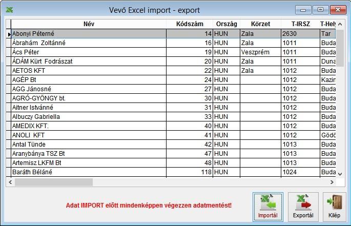 TÖRZSADAT MENÜ 50 Vevő törlés Ez a funkció csak akkor használható, ha minden más ablak zárva van. A név első néhány betűjét beírva a keresett partnerhez ugrik a program.