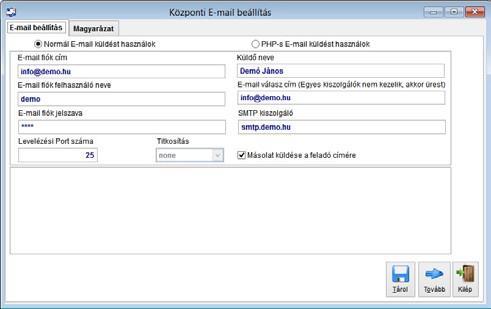 RENDSZER MENÜ 68 Központi és Saját e-mail beállítás E-mailes számlázás Lehetősége van a számlázó programjainkban arra, hogy a számláját közvetlenül küldje e-mailben PDF mellékletként a vevőnek.