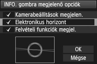 Q Az eletronius horizont megjelenítése A fényépezőgép vízszintes tartásához eletronius horizont jeleníthető meg az LCD-monitoron, a eresőben és az LCD-panelen. Csa a vízszintes sí jeleni meg.