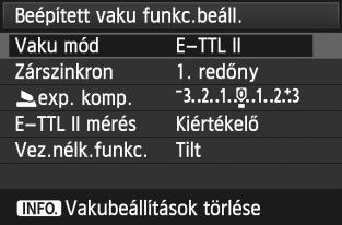 A beállítási eljárás megegyezi a fényépezőgép menüfunciójána beállításával. Válassza i a [Vauvezérlés] opciót. A [1] lapon válassza a [Vauvezérlés] parancsot, majd nyomja meg a <0> gombot.