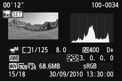 Minta Videó módban észített videóra Felvételi idő Hangulat és hangulati hatáso Megvilágítás vagy jelenet Lejátszás Záridő és reesz videofelvételnél Videofelvétel üzemmód