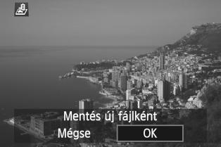 Kreatív szűrő 5 Mentse a épet. Válassza i az [OK] lehetőséget a ép mentéséhez. Jegyezze fel a célmappát és a épfájl számát, majd válassza az [OK] lehetőséget.