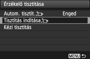 Az érzéelő azonnali tisztítása 1 2 Válassza az [Érzéelő tisztítása] lehetőséget. A [6] lapon válassza az [Érzéelő tisztítása] opciót, majd nyomja meg a <0> gombot.