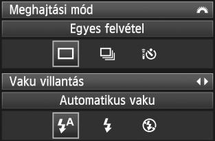 C Kreatív automatius fényépezés (3) Meghajtási mód/vau villantás A <0> gomb megnyomásaor megjeleni a meghajtási mód és a vauvillantás beállítására szolgáló épernyő.